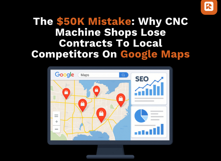 Why CNC Machine Shops Lose Local Contracts - Local SEO Tips For Machine Shops