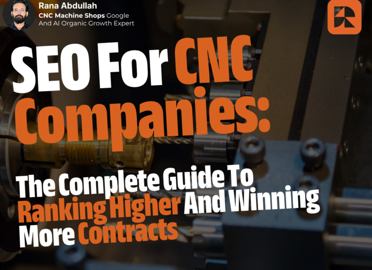 Step By Step Guide How To Do SEO For CNC Companies